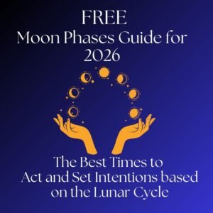 FREE Moon Phases Guide to what actions to take when in 2026