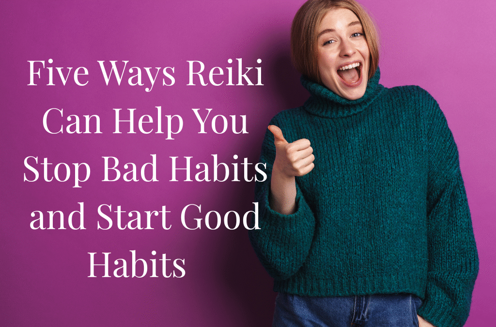 Discover how Reiki helps break bad habits by calm the nervous system, release emotional blocks, and support habit change.